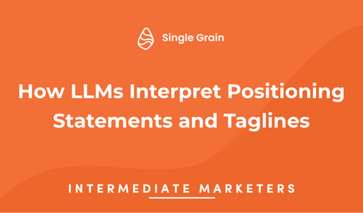 How LLMs Positioning Statements Interpret Taglines